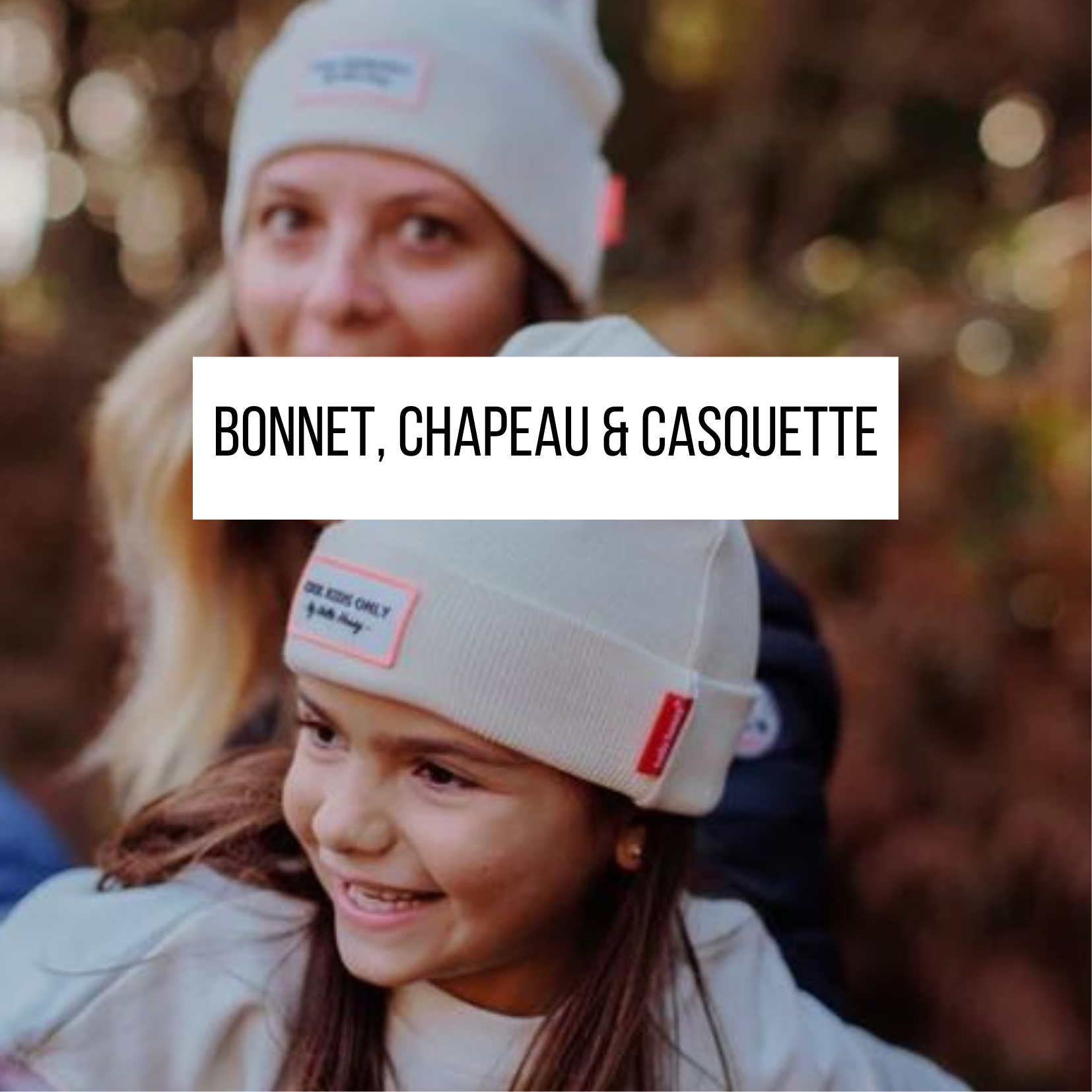BONNET CHAPEAU CASQUETTE HELLO HOSSY ENFANT FAMILLE COOL KIDS PARENT