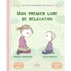 Mon Petit Livre DE RELAXATION - (1 Cd Audio)